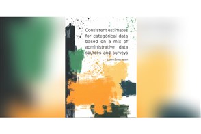 cover, Consistent estimates for categorical data based on a mix of administrative data sources and surveys, Laura Boeschoten